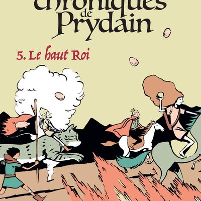 Les Chroniques de Prydain T5 Le Haut Roi