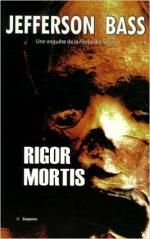 Rigor Mortis de Jefferson Bass