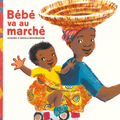 Bébé va au marché