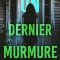 Un dernier murmure