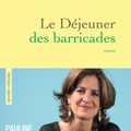 LE DEJEUNER DES BARRICADES - PAULINE DREYFUS - CHRONIQUE DE MURIELLE DANS LA REVUE PAGE - LIBRAIRIE PASSERELLES VIENNE (ISERE).