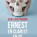 Ernest en clair et en os - Squelette en Périgord-Limousin