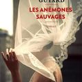 Les anémones sauvages, de Mélanie Guyard