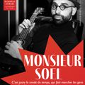 Monsieur Soel donne rendez-vous aux Déchargeurs du 31/03 au 22/04/2022