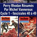 Perry Rhodan Résumés - Cycle 1 - 40 à 49