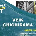 Veik / Chichirama en Soirée Take Me Out - Samedi 14 Août 2021 - Terrasse du Trabendo