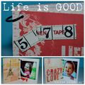 Mini 'Life is GOOD'