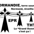 EPR et THT en Normandie : progrès ou dégradation ?