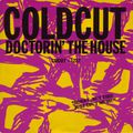 COLDCUT - DOCTORIN'THE HOUSE