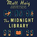 ~Read Books~ The Midnight Library BY : Matt Haig