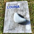 Louna Essai de biographie historique Traduit du grec par Loïc Marcou précédé de "Kaddish pour Louna" d'Annette Wieviorka Publié par les Éditions Signes et Balises