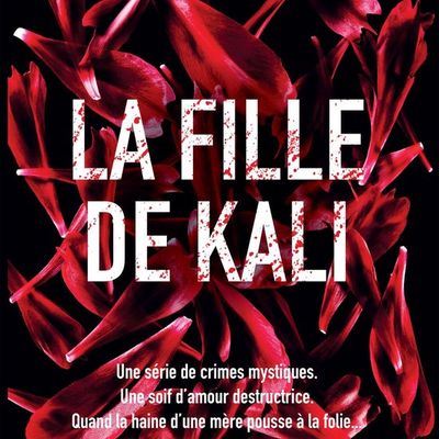 La fille de Kali de Céline Denjean