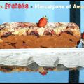 ღ " Miam " Cake Mascarpone - Fraises et Amandes 