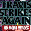 Suda 51 annonce le portage de Travis Strikes Again: No More Heroes