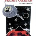 Projet Oxatan de Fabrice Colin