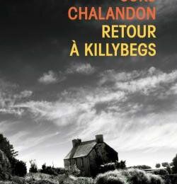 Retour à Killybegs - Sorj Chalandon