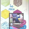 La soie