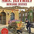 MRS. JEFFRIES DEMANDS JUSTICE, d'Emily Brightwell