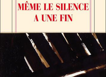 MÊME LE SILENCE A UNE FIN - Ingrid Betancourt - 2010