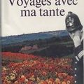 Voyages avec ma tante