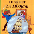 LE SECRET DE LA LICORNE, Les Aventures de Tintin, HERGE