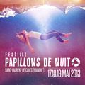 festival Papillons de Nuit 2013 : une édition prometteuse