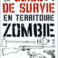 [Gourmandise Time] Guide de survie en territoire zombie de Max Brooks (SF BRO)