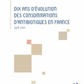 L’évolution des consommations d’antibiotiques en France