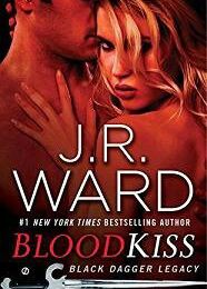 Blood Kiss, JR Ward