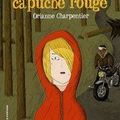 La petite capuche rouge, Orianne Charpentier