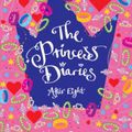 The Princess diaries: After eight ❉❉❉ Meg Cabot