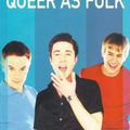 Queer as Folk UK (Histoires Gay) - Saison 1