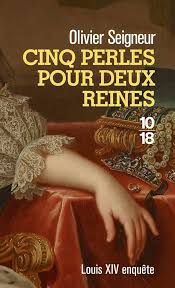 Cinq perles pour deux reines de Olivier Seigneur