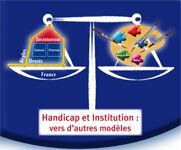 Handicap et Institution : vers d’autres modèles - Colloque au CNAM