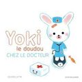 YOki le dOudOu chez le dOcteur