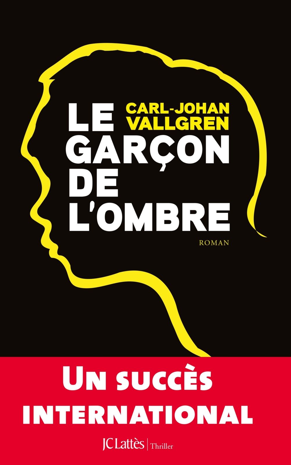 Le garçon de l'ombre - carl-johan vallgren