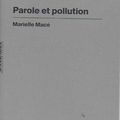 Parole et pollution, de Marielle Macé (AOC)