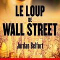 Concours Livre : 3 exemplaires du Loup de Wall Street en Livre de Poche à gagner!!