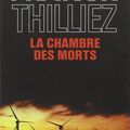 THILLIEZ, Franck : Lucie Henebelle, #1 : La chambre des morts