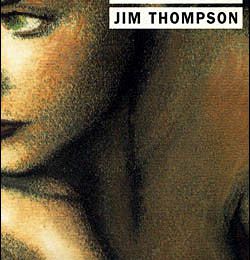 THOMPSON Jim / Écrits perdus (1929-1967).2ème partie.