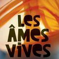 Les âmes vives