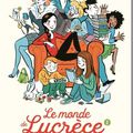  Le monde de Lucrèce vol 2 : le duo Catel/ Goscciny transforme largement l'essai !