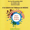Salon d'art à La Galerie abbaye de Mozac (63) du 5 au 20 novembre 2022 /   MOZ'ARTS