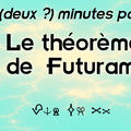 Deux minutes pour le théorème de Futurama