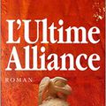L'Ultime Alliance, de Pierre Billon : coup de coeur absolu!