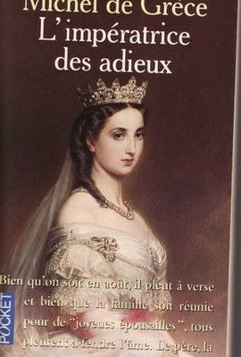 L'impératrice des adieux