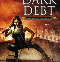 Les vampires de Chicago,Tome 11: Dark Debt