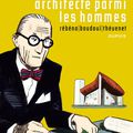 Le Corbusier, Architecte parmi les hommes'  en BD .