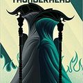 La faucheuse, tome 2 : Thunderhead de Neal Shusterman