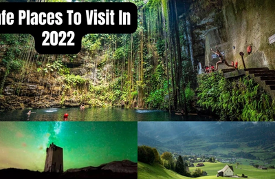 Safe Countries To Visit In 2022